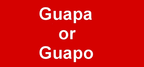 What Does the Spanish Word Guapa/Guapo Mean in English? – Seriously Spain